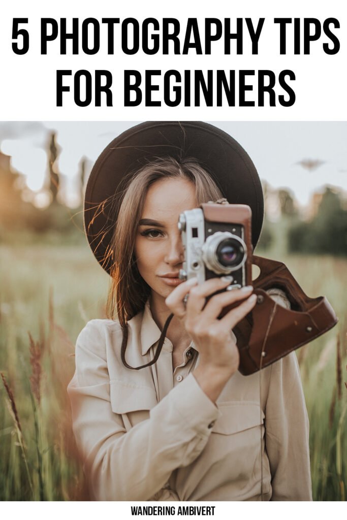 Best Photography Tips for Beginners: 5 Simple Rules That Actually Work