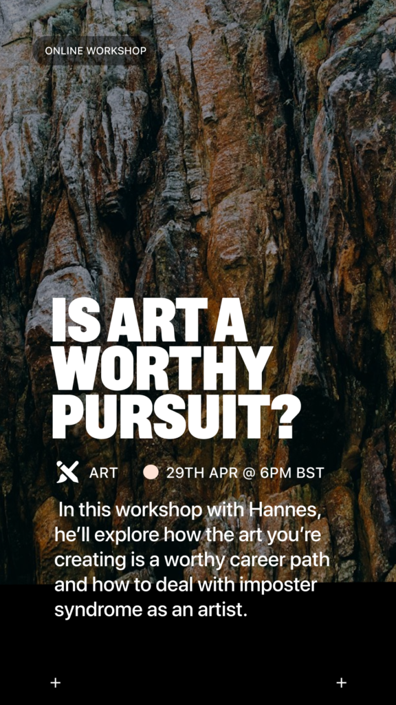 Live workshop: Is art a worthy pursuit?